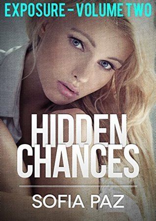 Hidden Chances Exposure-Volume Two Hidden Chances series Book 2 Reader