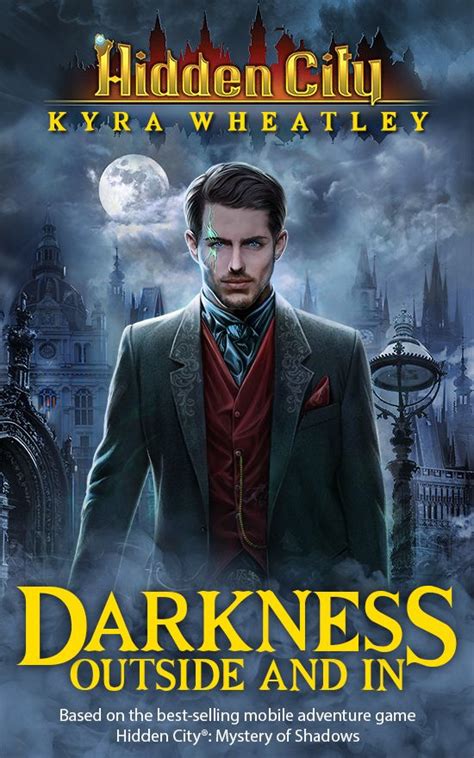 Hidden City Darkness Outside and In Book 3 Reader