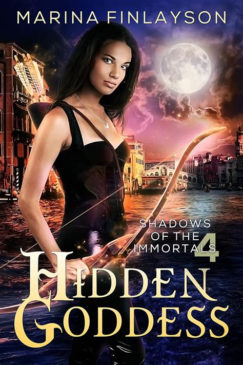 Hidden Goddess Shadows of the Immortals Volume 4 Kindle Editon