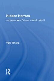 Hidden Horrors: Japanese War Crimes In World War Ii Ebook Reader