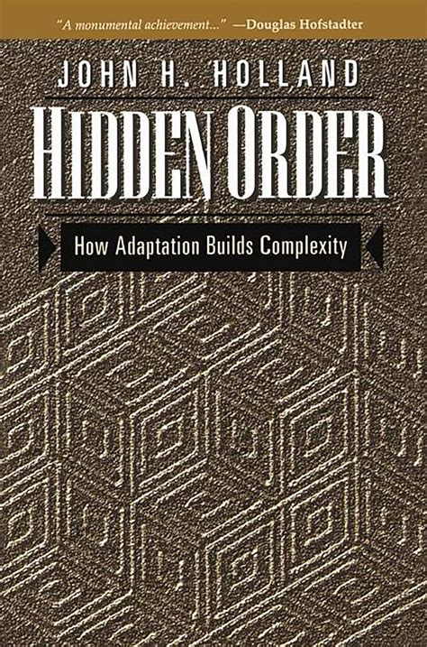 Hidden Order How Adaptation Builds Complexity Kindle Editon