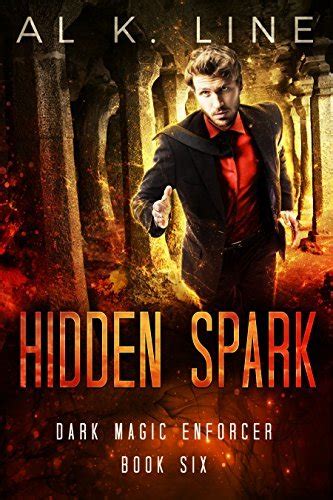Hidden Spark Dark Magic Enforcer Volume 6 Kindle Editon