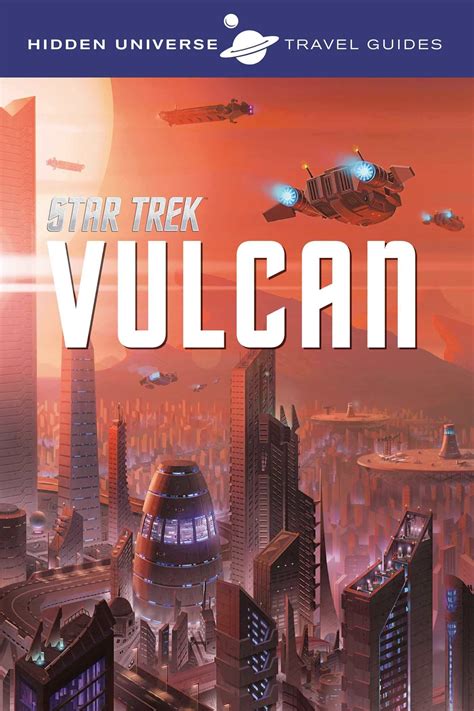 Hidden Universe Travel Guides Star Trek Vulcan Reader