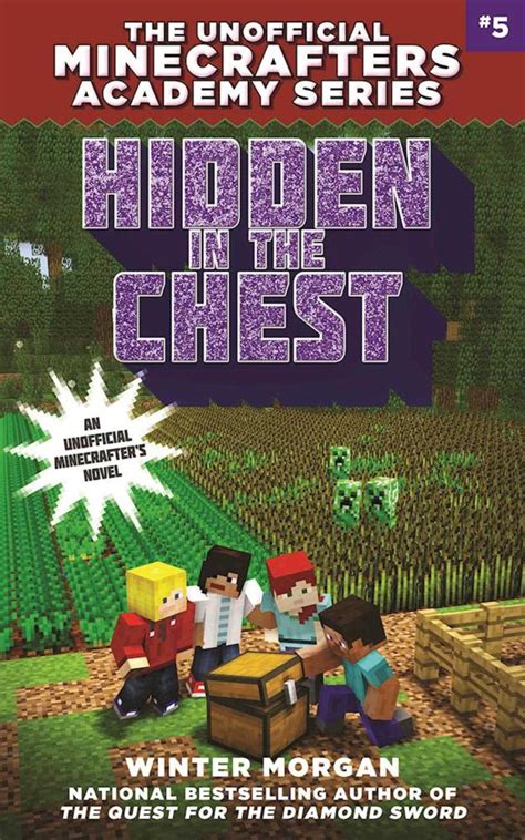 Hidden in the Chest The Unofficial Minecrafters Academy Series Book Five Kindle Editon