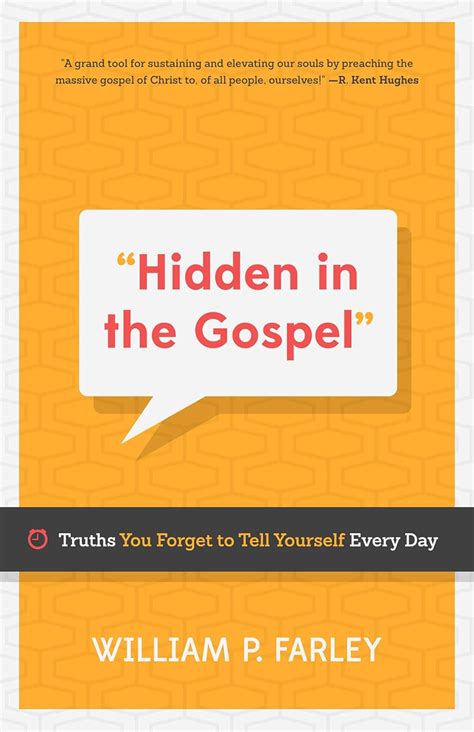 Hidden in the Gospel Truths You Forget to Tell Yourself Every Day Doc