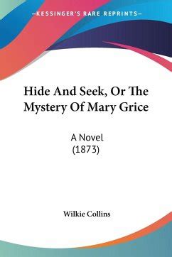 Hide And Seek Or the Mystery of Mary Grice Kindle Editon