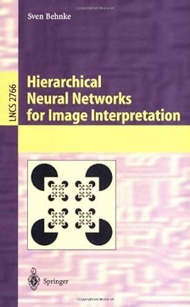 Hierarchical Neural Networks for Image Interpretation 1st Edition PDF