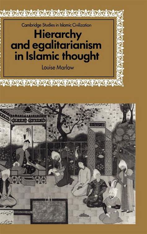 Hierarchy and Egalitarianism in Islamic Thought 1st Edition PDF