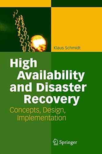 High Availability and Disaster Recovery Concepts, Design, Implementation 1st Edition Epub
