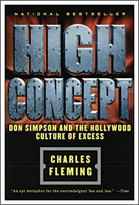 High Concept Don Simpson and the Hollywood Cultures of Excess Reader