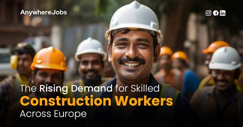 High Demand for Skilled Construction Workers: