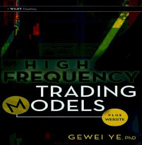 High Frequency Trading Models + Website Kindle Editon