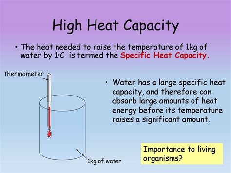 High Heat Capacity: