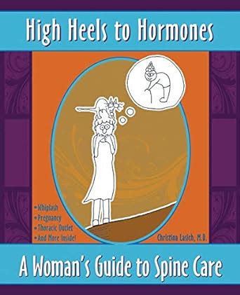 High Heels to Hormones: A Woman's Guide to Spine Care Reader