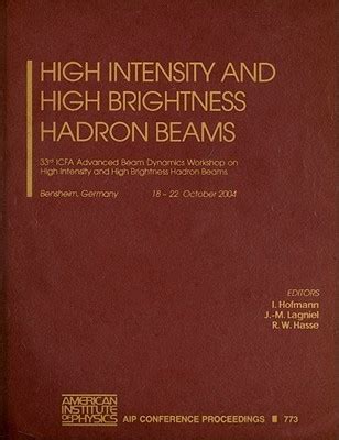 High Intensity and High Brightness Hadron Beams 33rd ICFA Advanced Beam Dynamics Workshop on High I Doc
