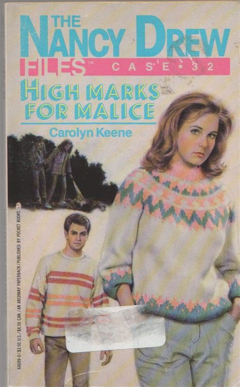 High Marks for Malice Nancy Drew Files Book 32