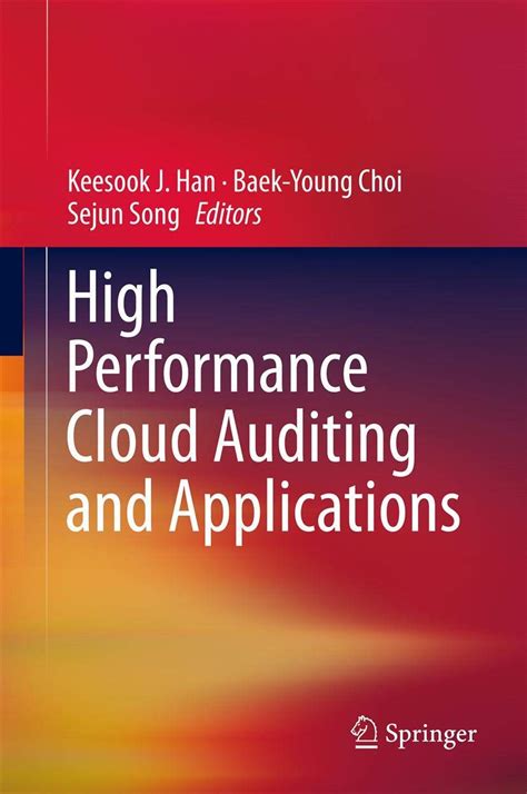 High Performance Cloud Auditing and Applications PDF