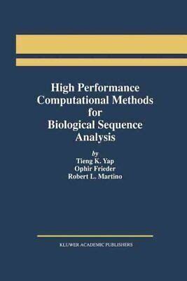 High Performance Computational Methods for Biological Sequence Analysis 1st Edition Doc