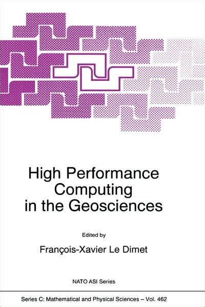 High Performance Computing in the Geosciences 1st Edition Reader