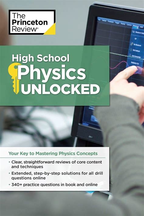 High School Physics Unlocked Your Key to Understanding and Mastering Complex Physics Concepts High School Subject Review Kindle Editon