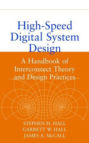 High Speed Digital System Design A Handbook of Interconnect Theory and Design Practices Doc
