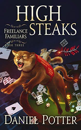 High Steaks Freelance Familiars Book 3 Reader