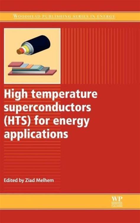 High Temperature Superconductors (HTS) for Energy Applications PDF