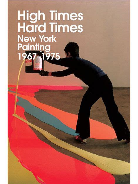 High Times Hard Times New York Painting 1967-1975 Epub