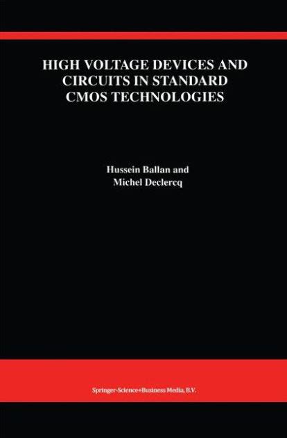 High Voltage Devices and Circuits in Standard CMOS Technologies 1st Edition Reader