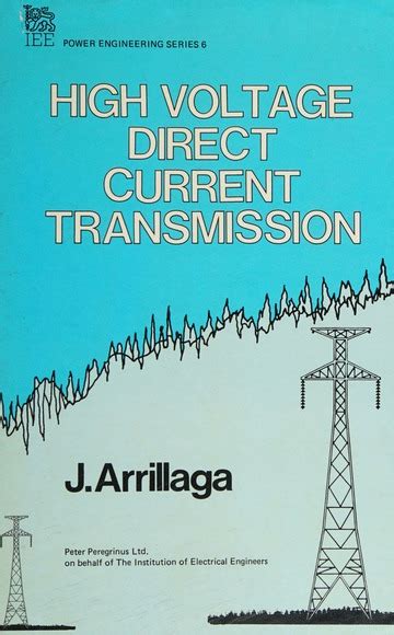 High Voltage Direct Current Transmission  By J Arrillaga PDF Book Kindle Editon