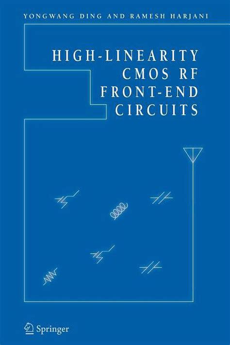 High-Linearity CMOS RF Front-End Circuits 1st Edition Doc