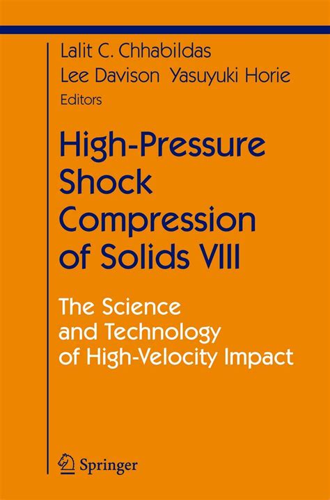 High-Pressure Shock Compression of Solids 1st Edition Doc