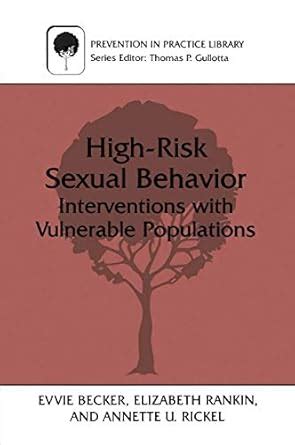 High-Risk Sexual Behavior Interventions with Vulnerable Populations 1st Edition Kindle Editon