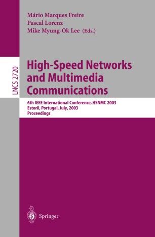 High-Speed Networks and Multimedia Communications 6th IEEE International Conference HSNMC 2003, Esto Doc