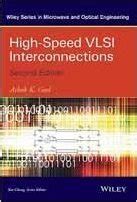 High-Speed VLSI Interconnections 2nd Edition Reader