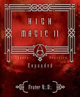 High.Magic.II.Expanded.Theory.and.Practice Ebook Doc