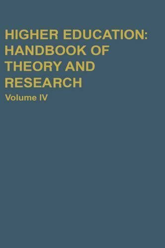 Higher Education, Vol. 6 Handbook of Theory and Research Reader