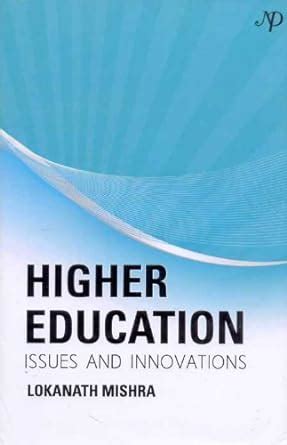 Higher Education Issues and Innovations PDF