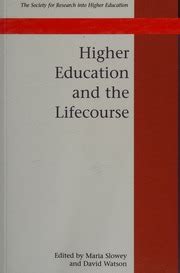 Higher Education and the Lifecourse Reader