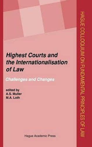 Highest Courts and the Internationalisation of Law Challenges and Changes PDF