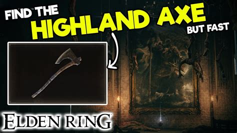 Highland Axe Elden Ring: A Comprehensive Guide