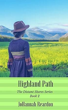 Highland Path The Distant Shores Series Book 2