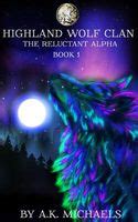 Highland Wolf Clan Book 4 Despair and Destiny Volume 4 PDF