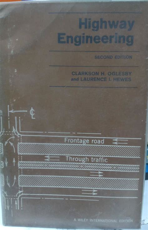 Highway Engineering 2nd Edition Reader