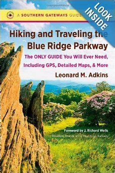 Hiking and Traveling the Blue Ridge Parkway The Only Guide You Will Ever Need Doc