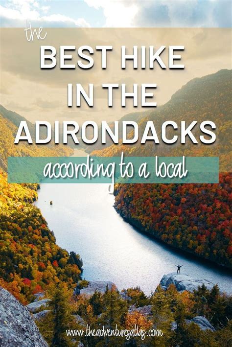 Hiking the Adirondacks: A Guide to 42 of the Best Hiking Adventures in New York& Reader