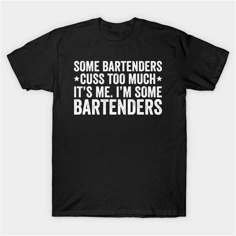 Hilarious Bartender Funny Shirts to Crack You Up