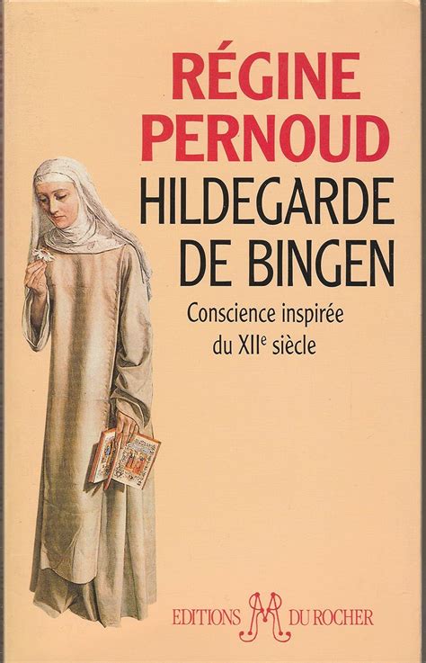 Hildegarde de Bingen Conscience inspiree du XIIe siecle Medievales French Edition Kindle Editon