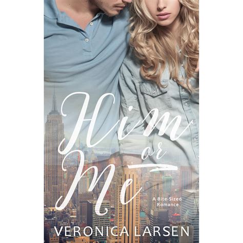 Him or Me Bite-Sized Romance Book 2 PDF