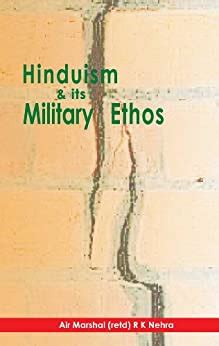 Hinduism and its Military Ethos 1st Published PDF